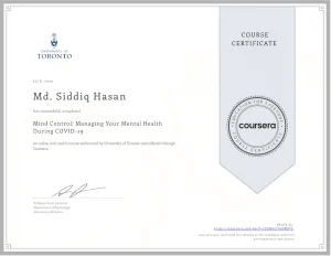 Mind Control Managing Your Mental Health During COVID-19 a course of Coursera done by Md. Siddiq Hasan