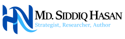 Md. Siddiq Hasan: Strategist, Researcher, Author